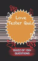 Love Tester Quiz Quiz Of 150+ Questions
