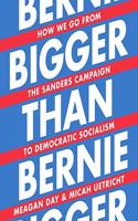 Bigger Than Bernie Lib/E