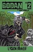 Godan: Lycaon Strikes!