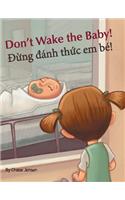 Don't Wake the Baby! / Dung danh thuc em be!