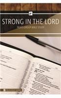 Strong in the Lord Men's Study - Relevance Group Bible Study