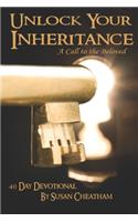 Unlock Your Inheritance: A Call to the Beloved