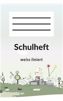 Schulheft weiss liniert: mit diesem exklusiven Schulheft macht lernen in der Schule Spass