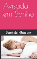 Avisada em Sonho