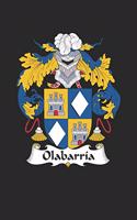 Olabarria: Olabarria Coat of Arms and Family Crest Notebook Journal (6 x 9 - 100 pages)