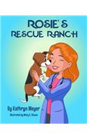 Rosie's Rescue Ranch