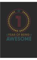 1 Year Of Being Awesome
