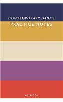 Contemporary dance Practice Notes: Cute Stripped Autumn Themed Dancing Notebook for Serious Dance Lovers - 6"x9" 100 Pages Journal