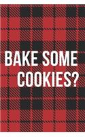 Bake Some Cookies? Notebook Journal