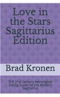 Love in the Stars Sagittarius Edition