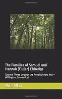 The Families of Samuel and Hannah (Fuller) Eldredge