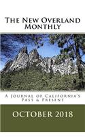 The New Overland Monthly October 2018