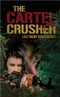 Cartel Crusher