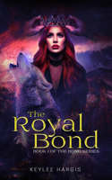 The Royal Bond