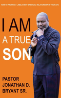 I Am a True Son