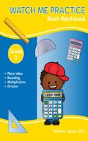 Watch Me Practice Grade 2 Math Workbook
