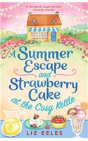 A Summer Escape and Strawberry Cake at the Cosy Kettle