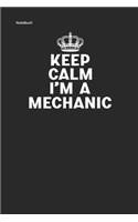 Keep Calm I'm a Mechanic