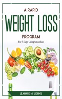 Rapid Weight Loss Program