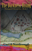 Maingard Chronicles (Book 1)