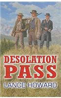 Desolation Pass