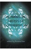 Rethinking the Masters of Comparative Law