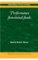 Performance Functional Foods: (Woodhead Publishing Series in Food Science, Technology and Nutrition)