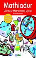 Mathiadur - Geiriadur Mathemateg Cyntaf