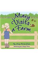 Mary Visits A Farm