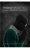 Straight Black Man, Gay Black Family