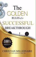 Golden Rules of a Successful Breakthrough