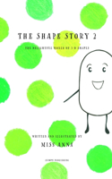 The Shape Story 2