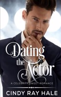 Dating the Actor