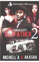Kansas City Godfather 2
