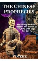 The Chinese Prophecies