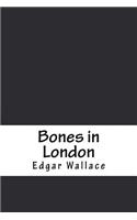 Bones in London