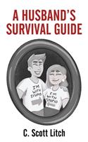 Husband's Survival Guide