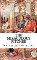 The Miraculous Pitcher