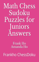 Math Chess Sudoku Puzzles for Juniors Answers