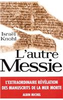 Autre Messie (L')