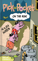 Pick and Pocket - On the Run!
