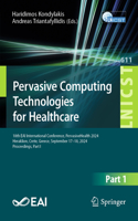 Pervasive Computing Technologies for Healthcare
