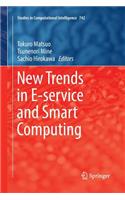 New Trends in E-Service and Smart Computing