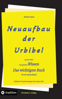 2. Auflage 2. Band von Neuaufbau der Urbibel