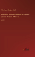 Reports of Cases Determined in the Supreme Court of the State of Nevada