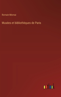 Musées et bibliothèques de Paris