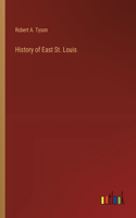 History of East St. Louis