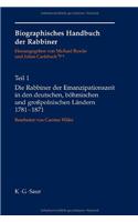 Die Rabbiner Der Emanzipationszeit in Den Deutschen, Bohmischen Und Grosspolnischen Landern 1781-1871