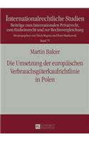 Umsetzung der europaeischen Verbrauchsgueterkaufrichtlinie in Polen