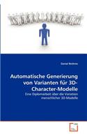 Automatische Generierung von Varianten fu&#776;r 3D-Character-Modelle